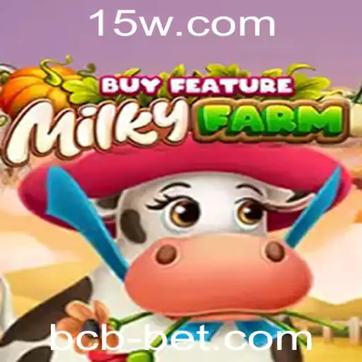 MilkyFarmBuyFeature: Um Mergulho no Universo de Bcbbet